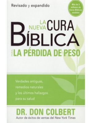 La Nueva Cura Biblica Para La Perdida De Peso