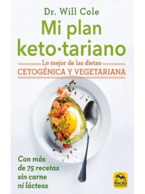 Mi Plan Keto Tariano Lo Mejor De Las Dietas