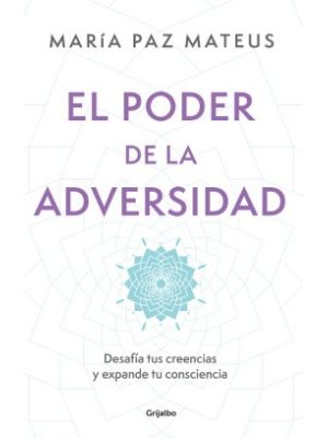 El Poder De La Adversidad