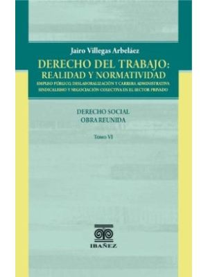 Derecho Del Trabajo Realidad Y Normatividad