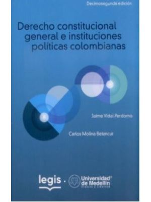 Derecho Constitucional General E Instituciones Politicas
