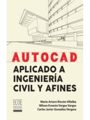 Autocad Aplicado A Ingenieria Civil Y Afines