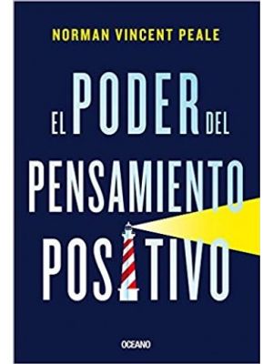 El Poder Del Pensamiento Positivo