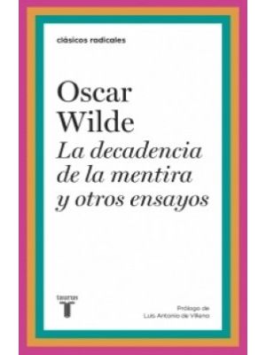 La Decadencia De La Mentira Y Otros Ensayos