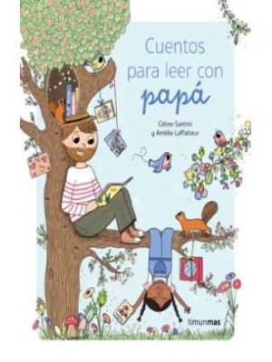 Cuentos Para Leer Con Papa