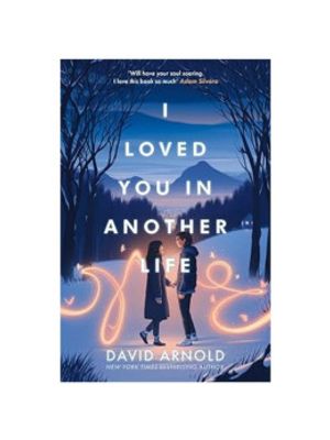 I Loved You In Another Life