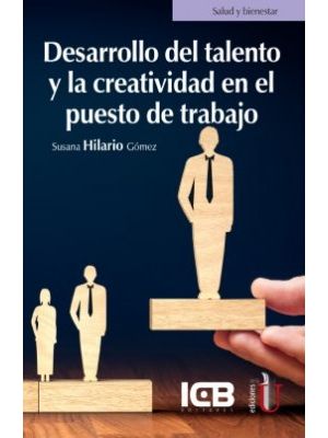 Desarrollo Del Talento Y La Creatividad En El Puesto De Trabajo