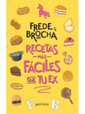 Recetas Mas Faciles Que Tu Ex