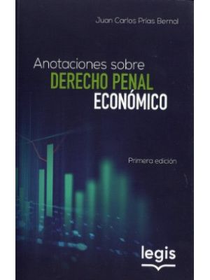 Anotaciones Sobre Derecho Penal Economico