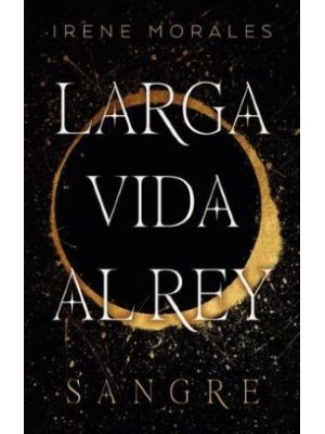 Larga Vida Al Rey Vol 1