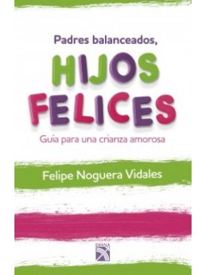 Padres Balanceados Hijos Felices