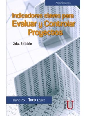 Indicadores Claves Para Evaluar Y Controlar Proyectos