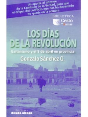 Los Dias De La Revolucion