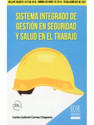 Sistema Integrado De Gestion En Seguridad Y Salud En El Trabajo