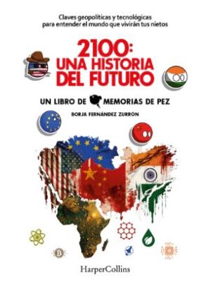 2100 Una Historia Del Futuro