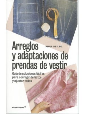 Arreglos Y Adaptaciones De Prendas De Vestir