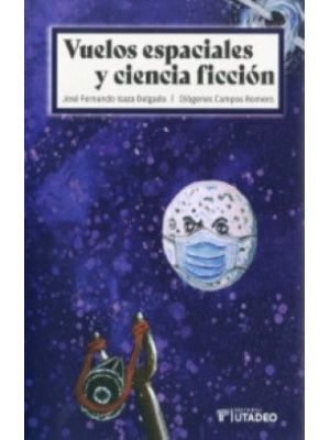 Vuelos Espaciales Y Ciencia Ficcion