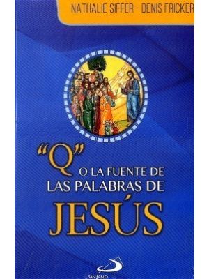 Q O La Fuente De Las Palabras De Jesus