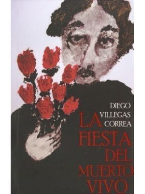 La Fiesta Del Muerto Vivo