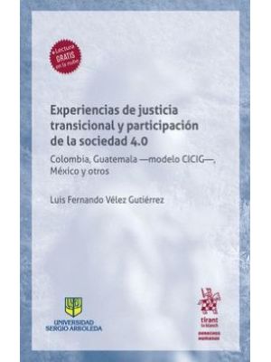 Experiencias De Justicia Transicional Y Participacion De La Sociedad 4 0