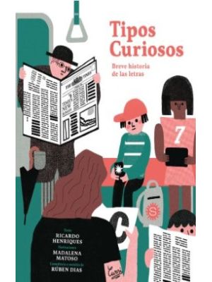 Tipos Curiosos Breve Historia De Las Letras