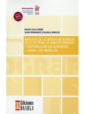 Analisis De La Oferta De Justicia En El Sistema De Abastecimiento
