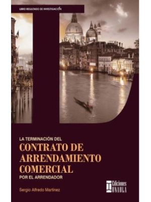 La Terminacion Del Contrato De Arrendamiento Comercial