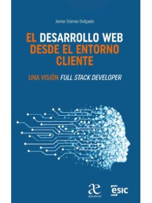 El Desarrollo Web Desde El Entorno Cliente