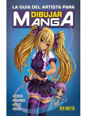 La Guia Del Artista Para Dibujar Manga