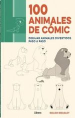 portada - 100 ANIMALES DE COMIC DIBUJAR ANIMALES DIVERTIDOS PASO A PASO