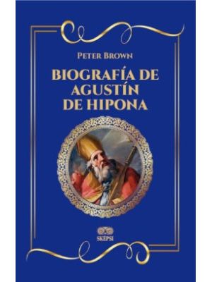 Biografia De Agustin De Hipona