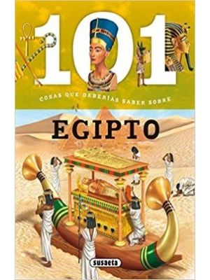 101 Cosas Que Deberias Saber Sobre Egipto