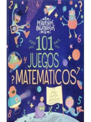 101 Juegos De Matematicas