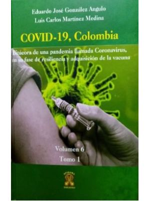 Covid 19 Colombia Vol 6 Tomo 1