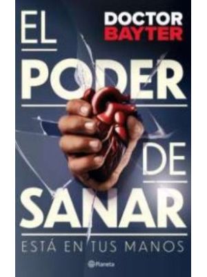 El Poder De Sanar