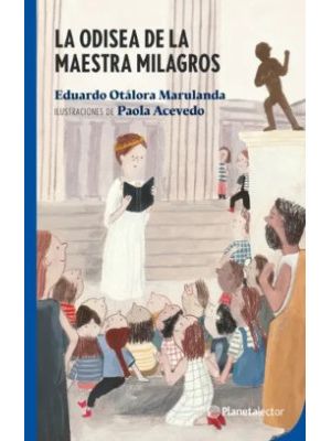 La Odisea De La Maestra Milagros