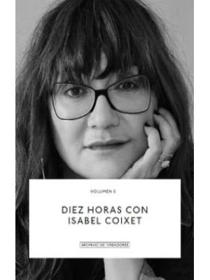 Diez Horas Con Isabel Coixet