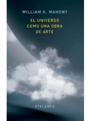 El Universo Como Una Obra De Arte