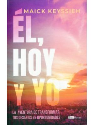 El Hoy Y Yo