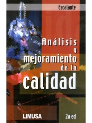 Analisis Y Mejoramiento De La Calidad