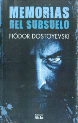 Memorias Del Subsuelo