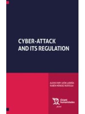 Cyber Attack And Its Regulation