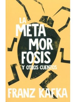 La Metamorfosis Y Otros Cuentos