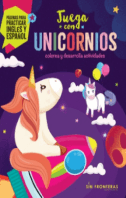 portada - JUEGA CON UNICORNIOS INGLES Y ESPAÑOL COLOREA Y DESARROLLA ACTIVIDADES