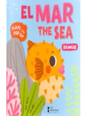 El Mar The Sea (bilingue)