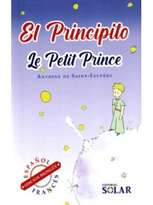 El Principito Le Petit Prince (bilingue)