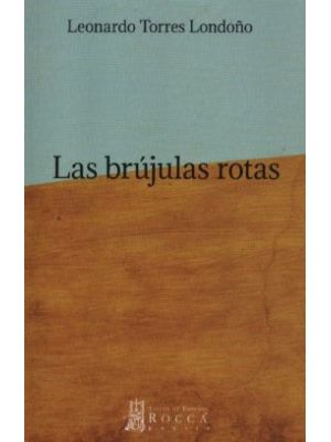 Las Brujulas Rotas