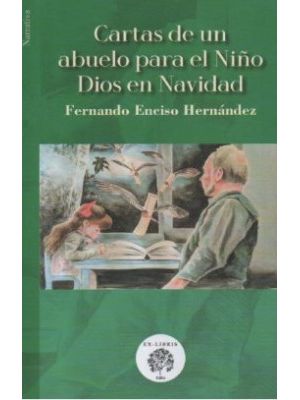 Cartas De Un Abuelo Para El NiÑo Dios En Navidad