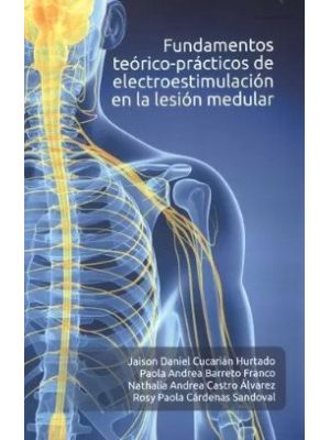 Fundamentos Teorico Practicos De Electroestimulacion En La Lesion Medular