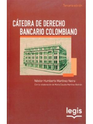 Catedra De Derecho Bancario Colombiano